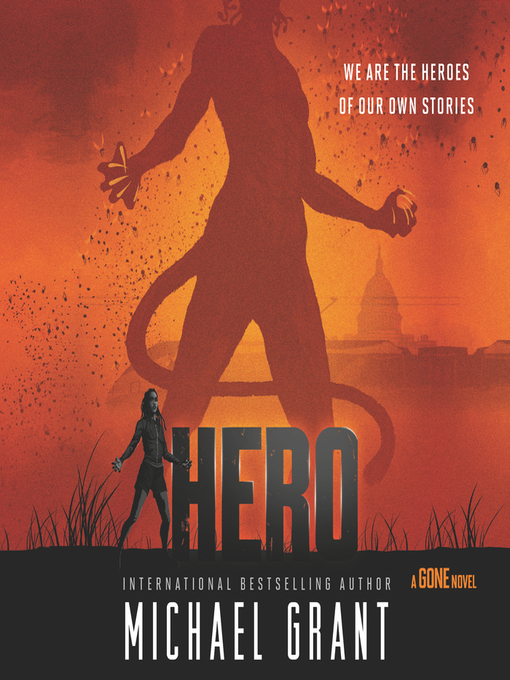 Title details for Hero by Michael Grant - Wait list